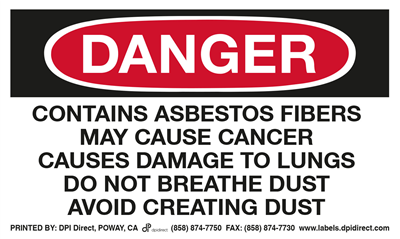 Danger Asbestos Fibers - (500 /Roll)